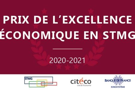 Concours national « Prix de l’excellence économique en STMG », sous le patronage de la Banque de France.